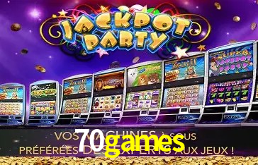 Explore as vantagens do 70games: serviço profissional e confiabilidade